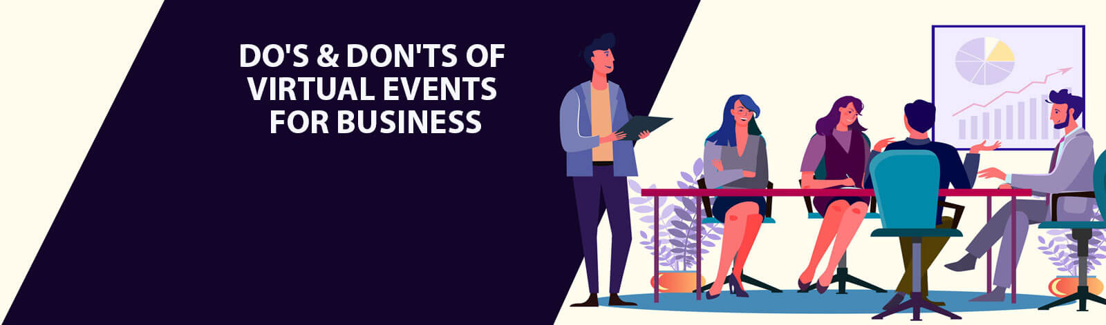The Do's and Don'ts of Virtual Events for Business