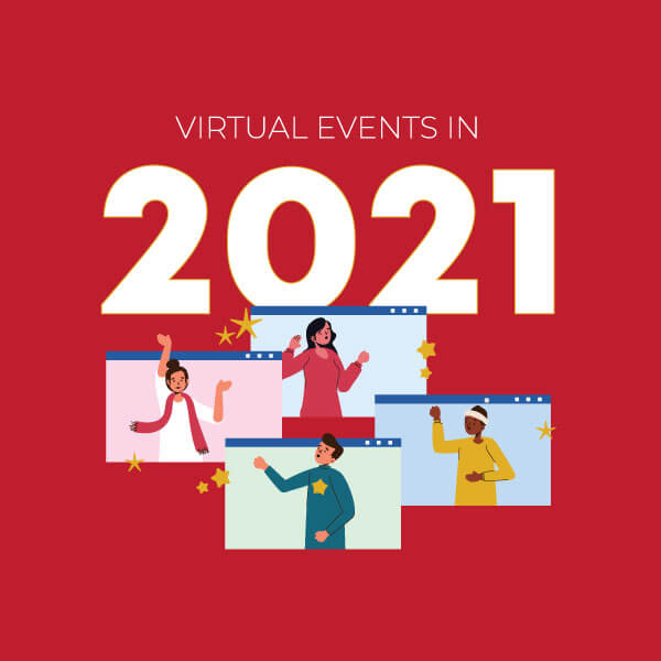 A Sneak Peek at Virtual Events in 2021