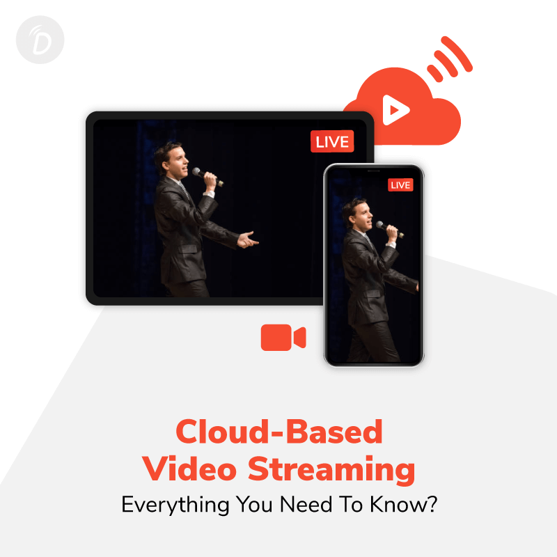 Cloud-Based Video Streaming: Everything You Need to Know?