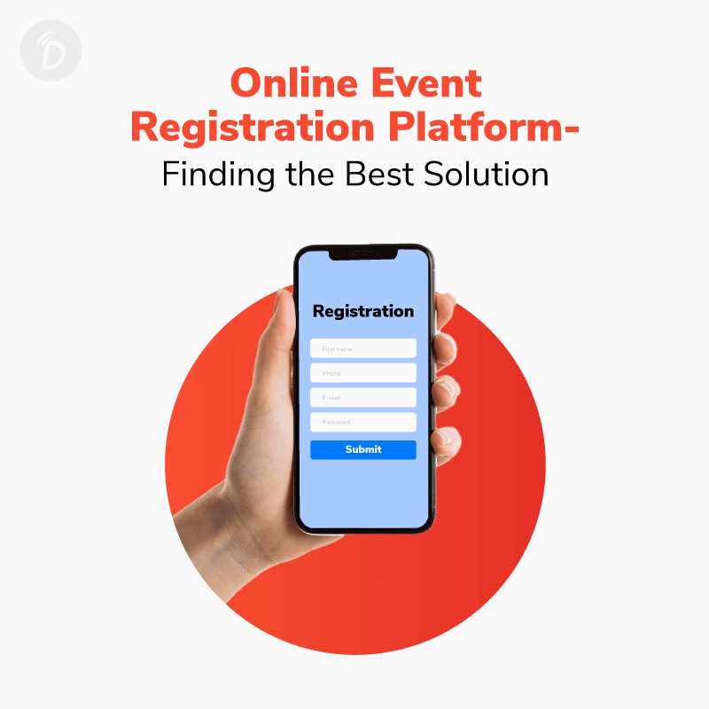 Online Event Registration Platform- Finding the Best Solution