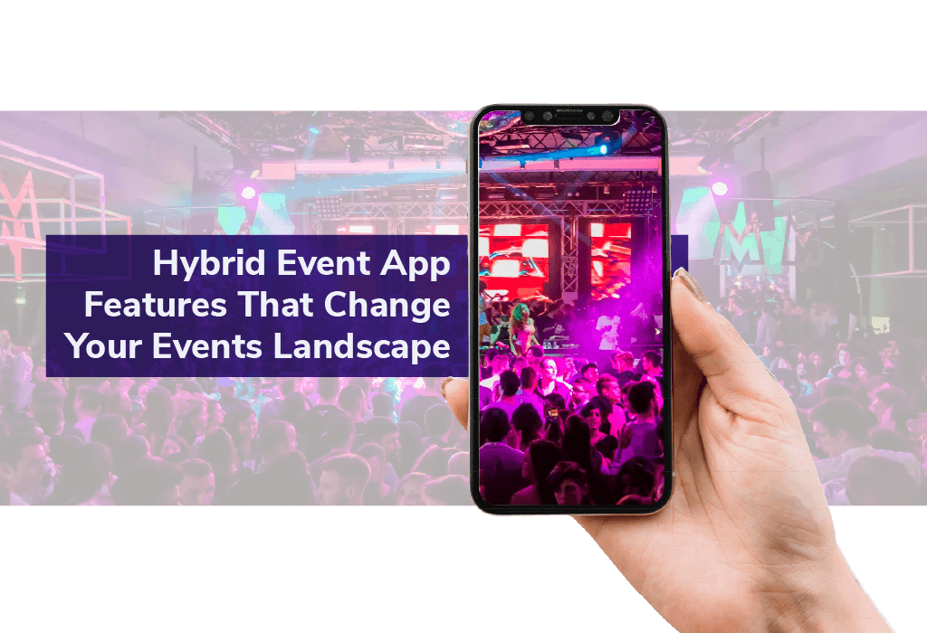 Hybrid Event App Features