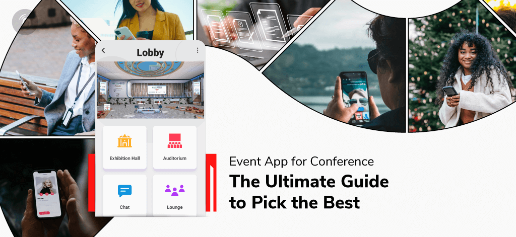 Event App for Conference – The Ultimate Guide to Pick the Best
