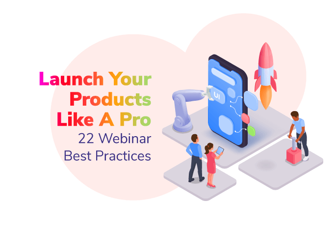 Launch your Products Like a Pro