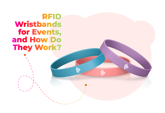 What Exactly Are RFID Wristbands for Events