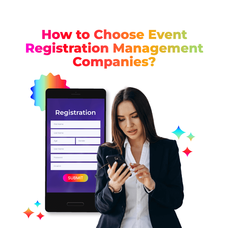 How to Choose Event Registration Management Companies?