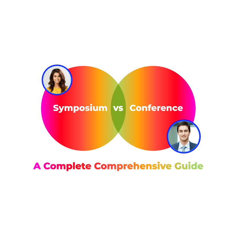 Symposium Vs. Conference – A Complete Comprehensive Guide