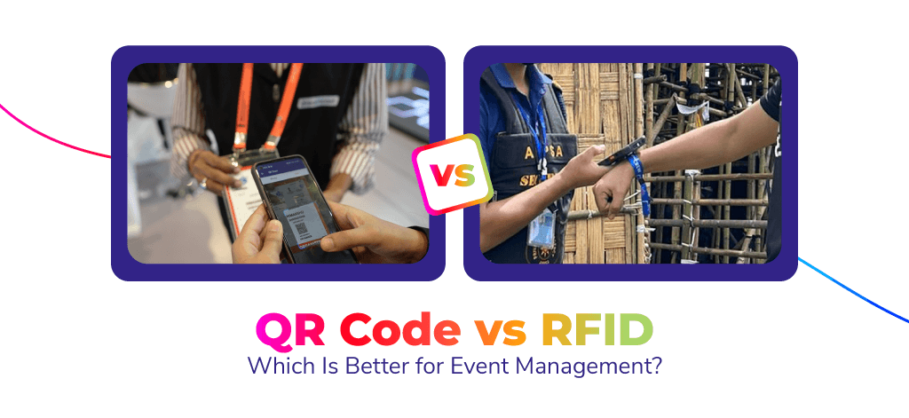 QR Code vs RFID: Which Is Better for Event Management?