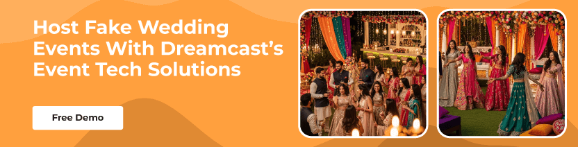 Host Fake Wedding Events With 
Dreamcast