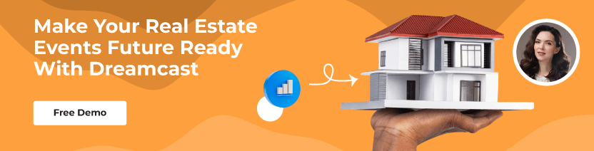 Real Estate Events With Dreamcast