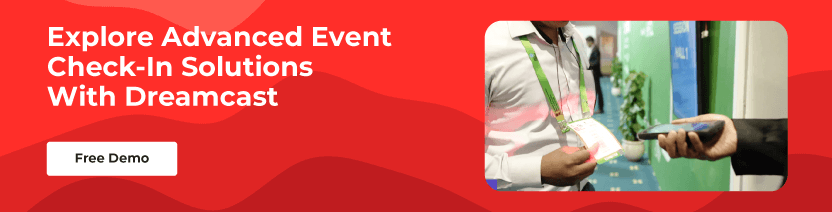 Event Check-In Solutions With Dreamcast