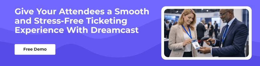 Stress-Free Ticketing Experience With Dreamcast