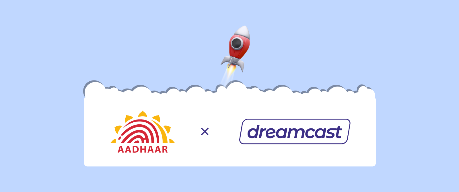 Dreamcast X Aadhaar: Redefining What Secure Registrations Look Like